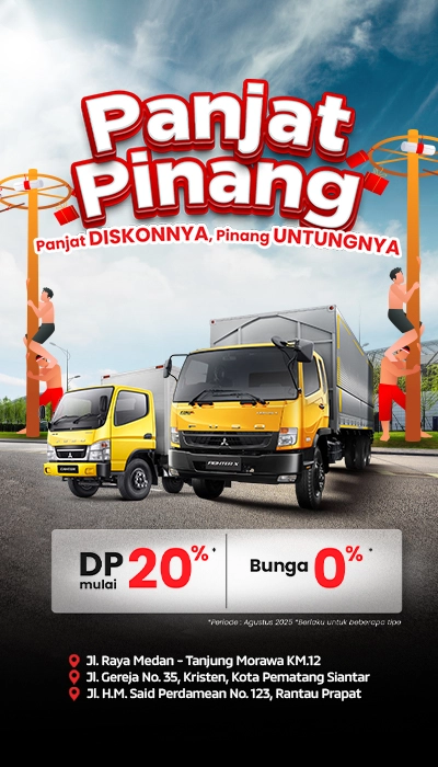 Promo Panjat Pinang Agustus 2025, Panjat Diskonnya, Pinang Untungnya - Promo Mitsubish FUSO (Truk Mitsubishi) Bulan Agustus 2025