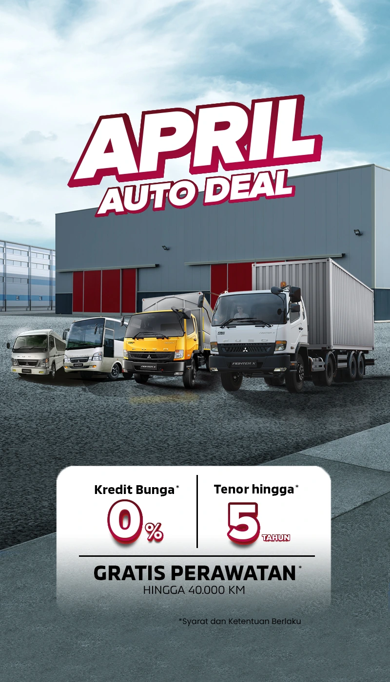 Promo Sardana Terbaru April 2026. April Auto Deal - Nikmati harga & promo terbaru Mitsubishi FUSO bersama Sardana
