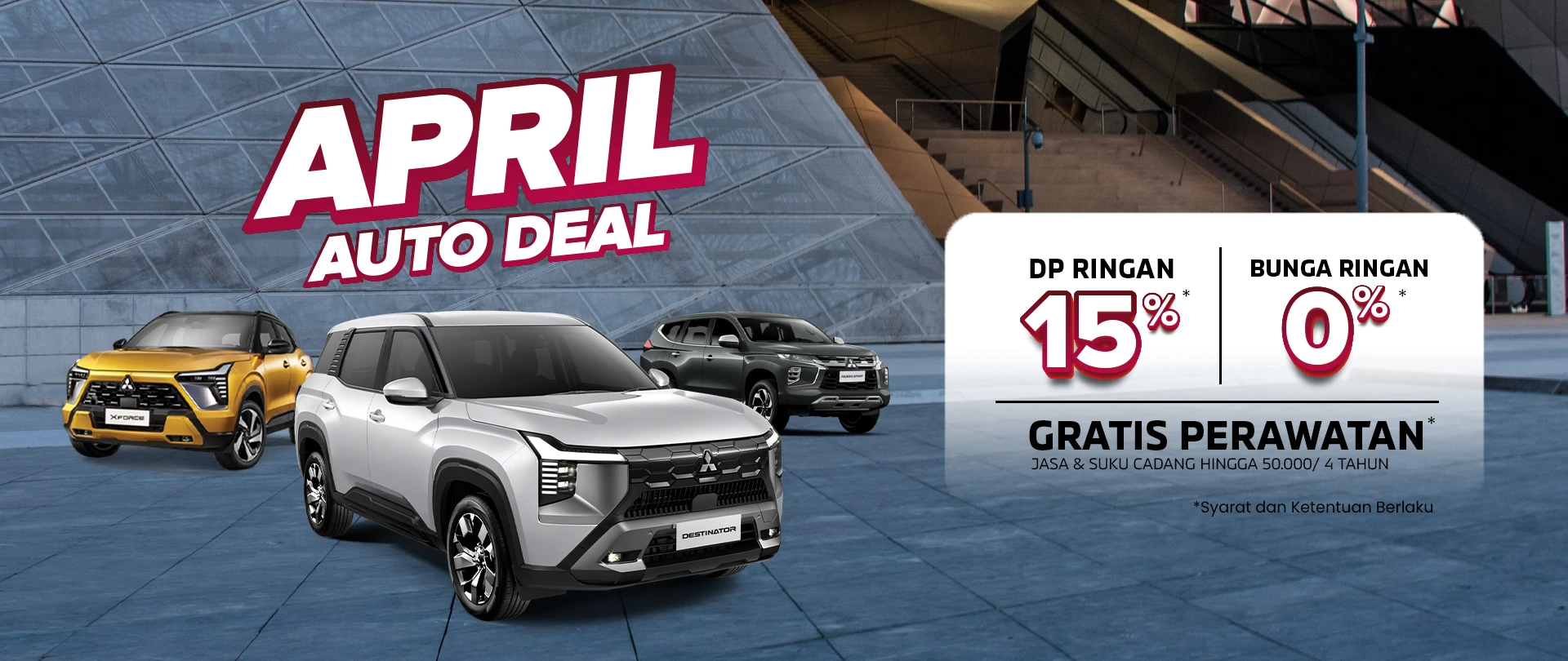 Promo Sardana Terbaru April 2026. April Auto Deal - Nikmati harga & promo terbaru Mitsubishi Motors bersama Sardana